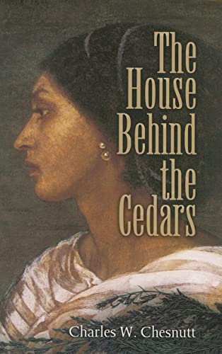 Beispielbild fr The House Behind the Cedars zum Verkauf von Better World Books: West