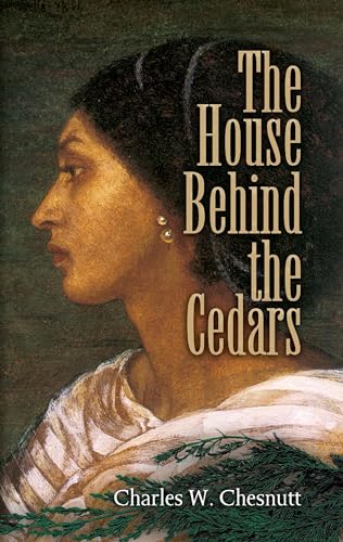 Stock image for The House Behind the Cedars for sale by Better World Books: West