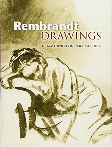 Beispielbild fr Rembrandt Drawings: 116 Masterpieces in Original Color (Dover Fine Art, History of Art) zum Verkauf von Wonder Book