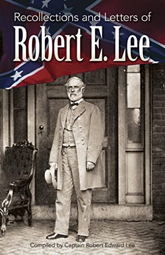 9780486461823: Recollections and Letters of Robert E. Lee (Civil War)