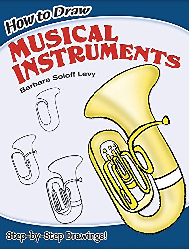 Beispielbild fr How to Draw Musical Instruments (Dover How to Draw) zum Verkauf von Wonder Book