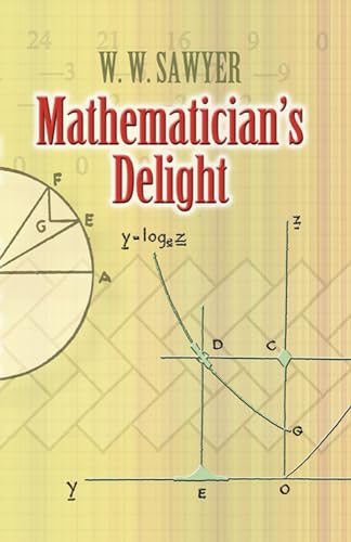 Imagen de archivo de Mathematician's Delight (Dover Books on Mathematics) a la venta por HPB-Red