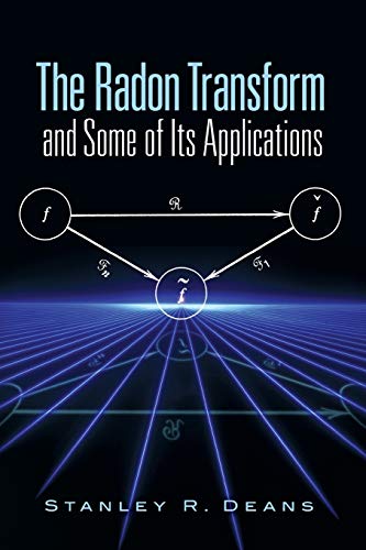 Imagen de archivo de The Radon Transform and Some of Its Applications (Dover Books on Mathematics) a la venta por SecondSale