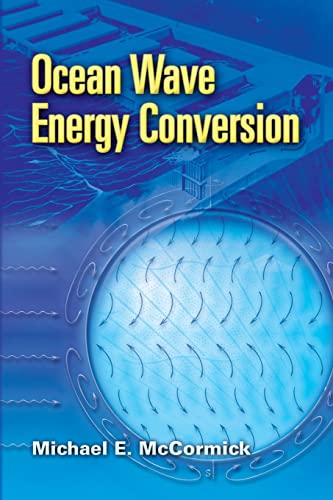 Stock image for Ocean Wave Energy Conversion (Dover Civil and Mechanical Engineering) for sale by The Maryland Book Bank