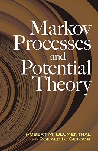 Beispielbild fr Markov Processes and Potential Theory (Dover Books on Mathematics) zum Verkauf von Powell's Bookstores Chicago, ABAA