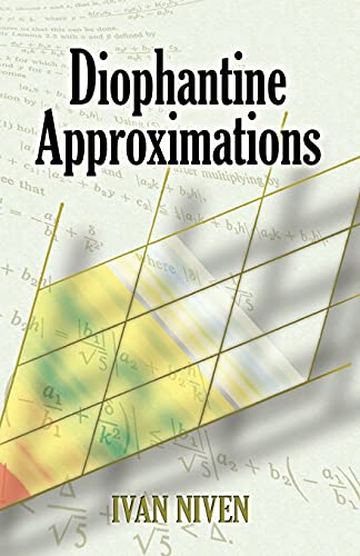 Imagen de archivo de Diophantine Approximations (Dover Books on Mathematics) a la venta por HPB-Emerald