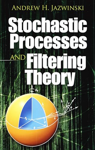 Imagen de archivo de Stochastic Processes and Filtering Theory (Dover Books on Electrical Engineering) a la venta por Omega