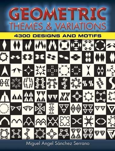 Stock image for Geometric Themes and Variations: 4,300 Designs and Motifs (Dover Pictorial Archive) for sale by WorldofBooks