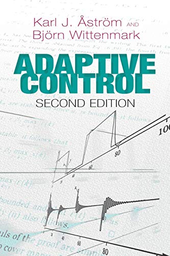Beispielbild fr Adaptive Control: Second Edition (Dover Books on Electrical Engineering) zum Verkauf von HPB-Red