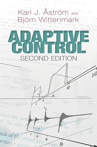 Imagen de archivo de Adaptive Control: Second Edition (Dover Books on Electrical Engineering) a la venta por HPB-Red