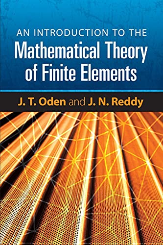 Stock image for An Introduction to the Mathematical Theory of Finite Elements for sale by Mahler Books
