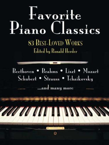 Imagen de archivo de Favorite Piano Classics (83 Best-loved Works) Reprinted 2007 a la venta por SecondSale