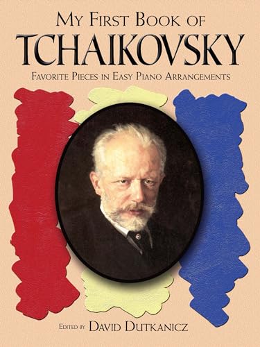 Imagen de archivo de My First Book of Tchaikovsky Format: Book a la venta por INDOO