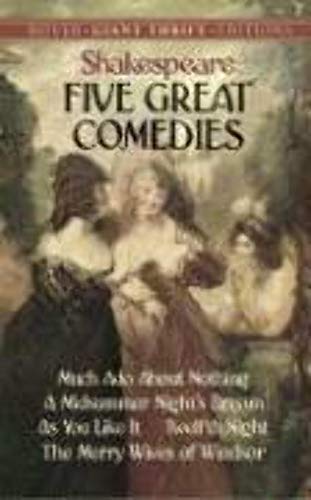 Stock image for Five Great Comedies: Much Ado About Nothing / Twelfth Night / A Midsummer Night's Dream / As You Like It / The Merry Wives of Windsor for sale by HPB-Ruby