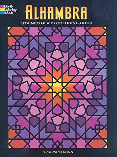 Alhambra Stained Glass Coloring Book - Crossling, Nick