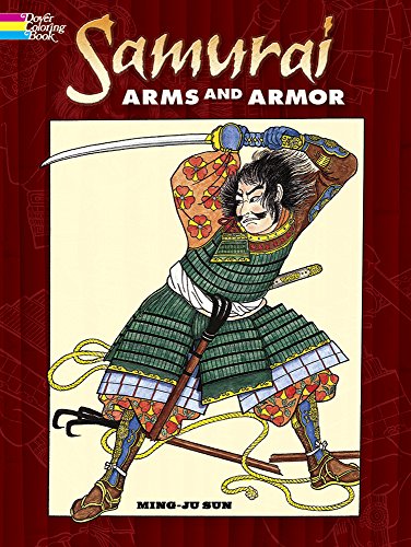 Stock image for Samurai Arms and Armor Coloring Book (Dover Fashion Coloring Book) for sale by Fallen Leaf Books