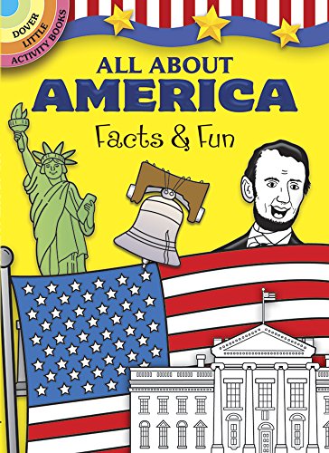 Imagen de archivo de All About America: Facts & Fun (Dover Little Activity Books) a la venta por Gulf Coast Books
