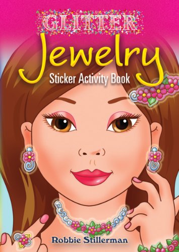 9780486465760: Glitter Jewelry Sticker Activity Book