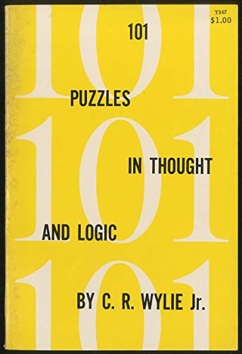 9780486465883: EOU 101 Puzzles in Thought and Logic (Dover Recreational Math)