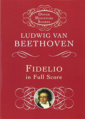 Fidelio in Full Score (9780486466170) by Beethoven, Ludwig Van