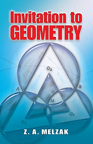 Beispielbild fr Invitation to Geometry (Dover Books on Mathematics) zum Verkauf von HPB-Emerald