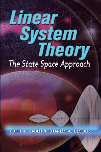 9780486466637: Linear System Theory: The State Space Approach (Dover Civil and Mechanical Engineering)