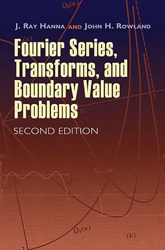 Stock image for Fourier Series, Transforms, and Boundary Value Problems: Second Edition (Dover Books on Mathematics) for sale by Orion Tech