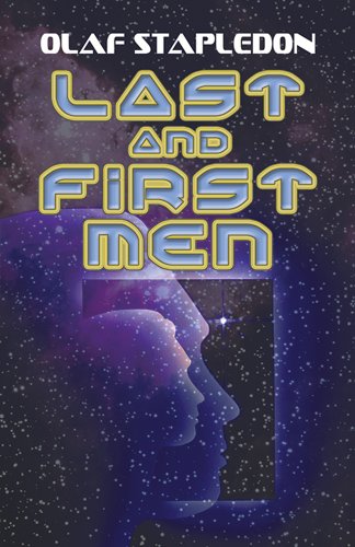 9780486466828: Last and First Men (Dover Books on Literature & Drama)