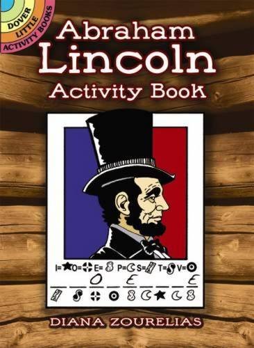Beispielbild fr Abraham Lincoln Activity Book (Dover Little Activity Books) zum Verkauf von Wonder Book