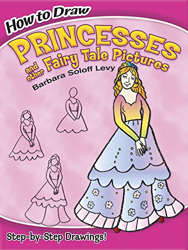 9780486468136: How to Draw Princesses: And Other Fairy Tale Pictures