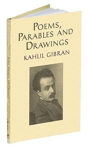 Poems, Parables and Drawings (9780486468228) by Gibran, Kahlil; Raphael, Alice