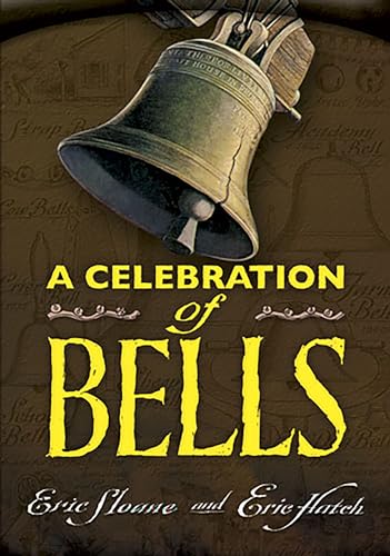 Beispielbild fr A Celebration of Bells (Dover Books on Americana) zum Verkauf von MusicMagpie