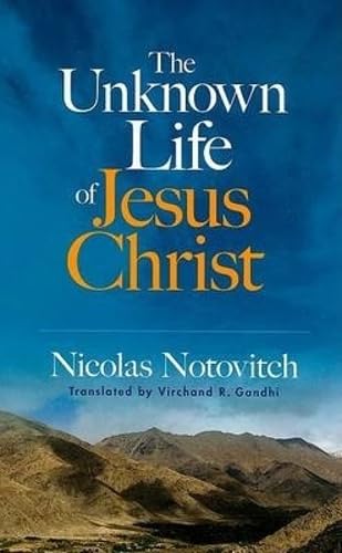 Beispielbild fr The Unknown Life of Jesus Christ (Dover Books on Western Philosophy) zum Verkauf von HPB-Diamond