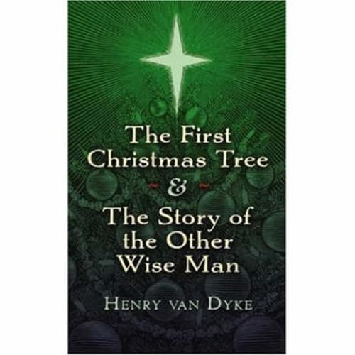 Beispielbild fr The First Christmas Tree and the Story of the Other Wise Man zum Verkauf von Jenson Books Inc