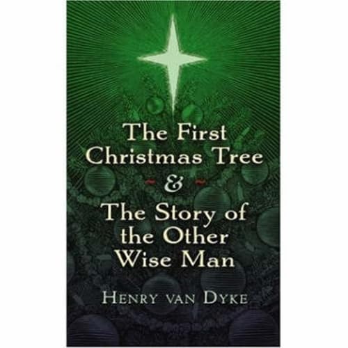 Stock image for The First Christmas Tree and the Story of the Other Wise Man for sale by Jenson Books Inc