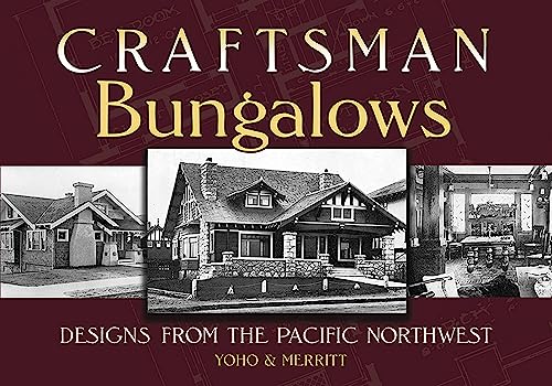 Beispielbild fr Craftsman Bungalows: Designs from the Pacific Northwest (Dover Architecture) zum Verkauf von Read&Dream