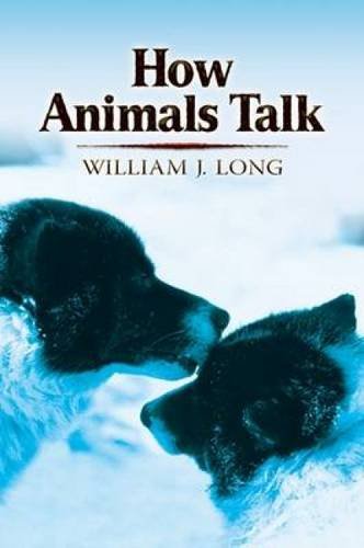 Stock image for How Animals Talk for sale by Housing Works Online Bookstore