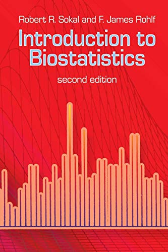 Imagen de archivo de Introduction to Biostatistics: Second Edition (Dover Books on Mathematics) a la venta por Textbooks_Source