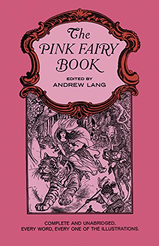 9780486469669: The Pink Fairy Book (Dover Children's Classics)