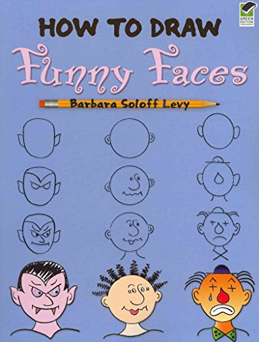 9780486469775: How to Draw Funny Faces (Dover How to Draw)