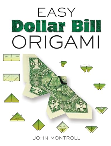 Stock image for Easy Dollar Bill Origami (Dover Origami Papercraft) for sale by SecondSale