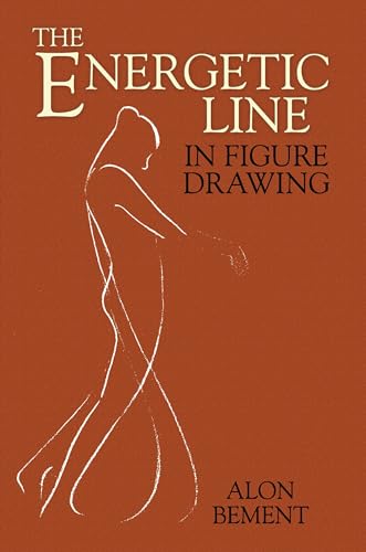 9780486470122: The Energetic Line in Figure Drawing (Dover Anatomy for Artists)