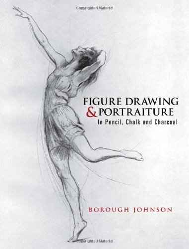 Stock image for Figure Drawing and Portraiture: In Pencil, Chalk and Charcoal (Dover Art Instruction) for sale by GoldenDragon