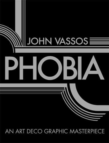 9780486470320: Phobia: An Art Deco Graphic Masterpiece (Dover Fine Art, History of Art)