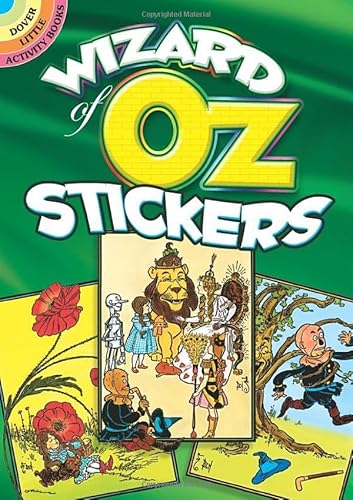 Wizard of Oz Stickers (Dover Little Activity Books: Stories) (9780486470474) by Ted Menten