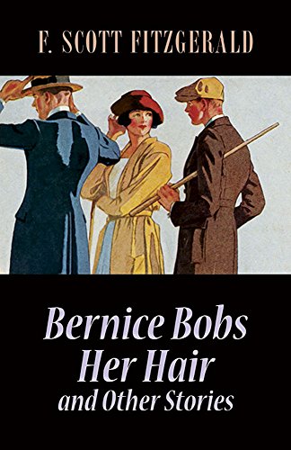 9780486470498: Bernice Bobs Her Hair and Other Stories