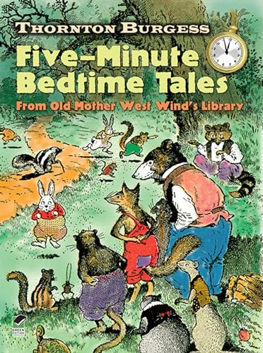 Imagen de archivo de Thornton Burgess Five-Minute Bedtime Tales: From Old Mother West Wind's Library a la venta por ThriftBooks-Atlanta