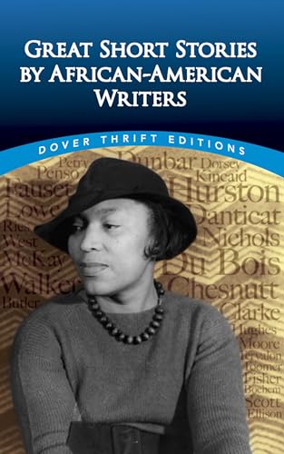 Beispielbild fr Great Short Stories by African-American Writers (Dover Thrift Editions: Black History) zum Verkauf von -OnTimeBooks-