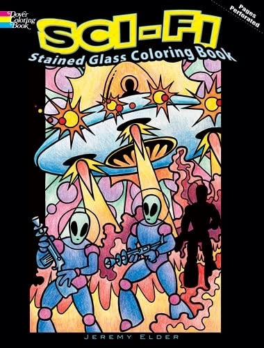 Imagen de archivo de Sci-Fi Stained Glass Coloring Book (Dover Stained Glass Coloring Book) a la venta por WorldofBooks