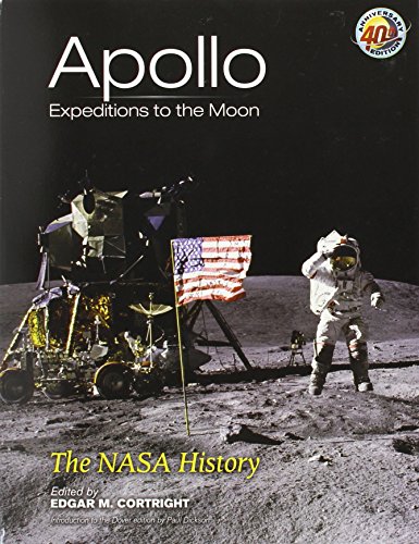 Apollo Expeditions to the Moon: The NASA History (Dover Books on Astronomy)